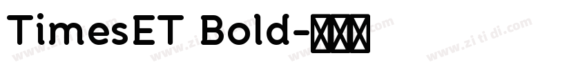 TimesET Bold字体转换